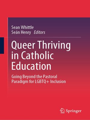 cover image of Queer Thriving in Catholic Education